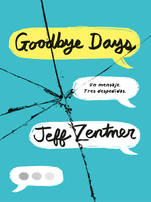 Title details for Goodbye Days by Jeff Zentner - Wait list